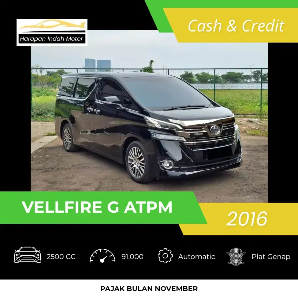 Toyota Vellfire G ATPM 2016 Low KM 91RB