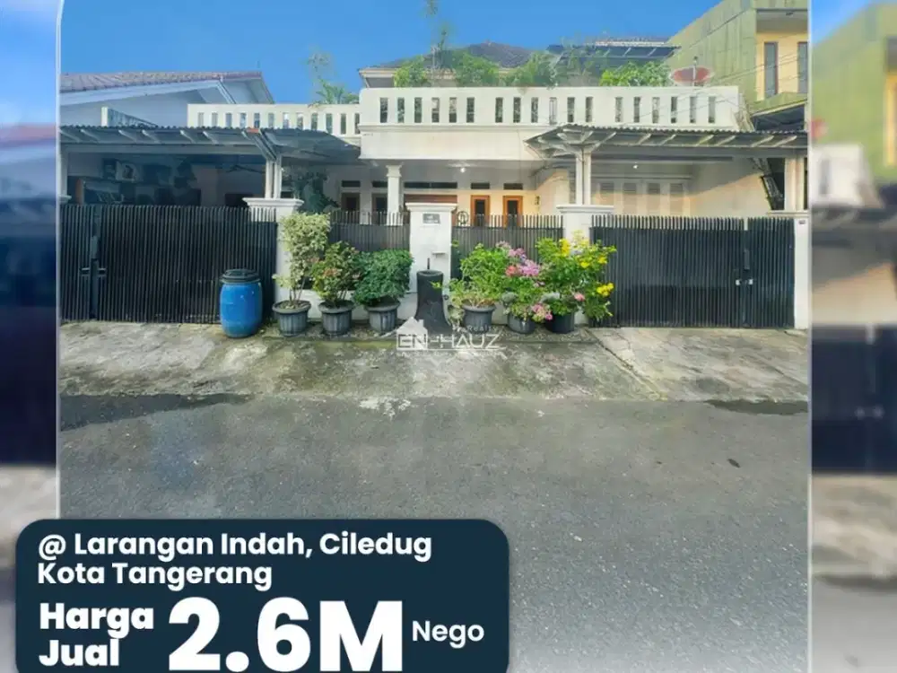 (RB) DIJUAL RUMAH @ LARANGAN INDAH CILEDUG, TANGERANG