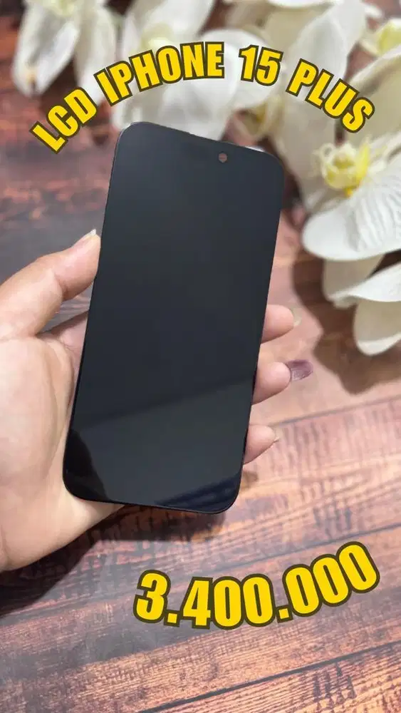 LCD iPhone 15 / 15 Plus / 15 Pro / 15 Pro Max (17/4/26)
