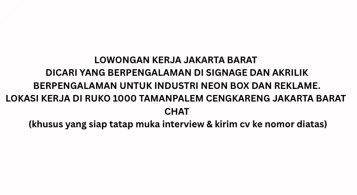 LOWONGAN KERJA FABRIKATOR SIGNAGE & AKRILIK