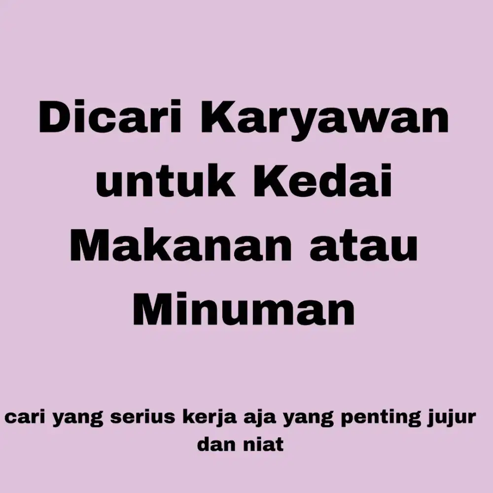 Dibutuhkan Karyawan Cowo