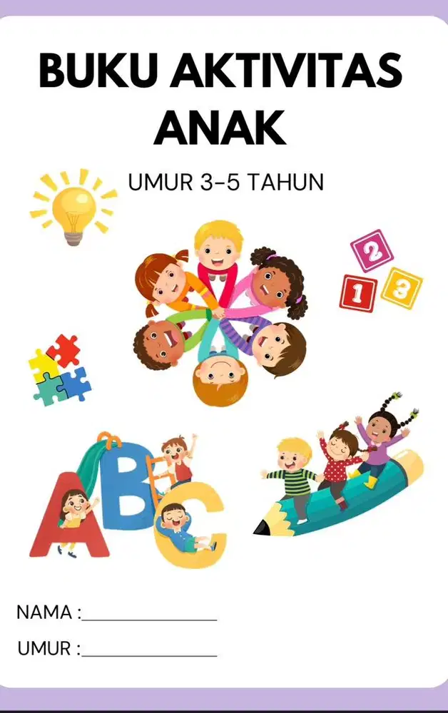 BUKU EDUKASI DAN AKTIVITAS ANAK 3-5 TAHUN