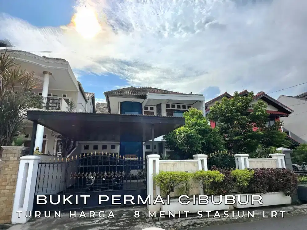 Turun Harga! Rumah Asri Lokasi Strategis, Dekat Stasiun LRT Harjamukti & Tol, Bukit Permai Cibubur - SHM