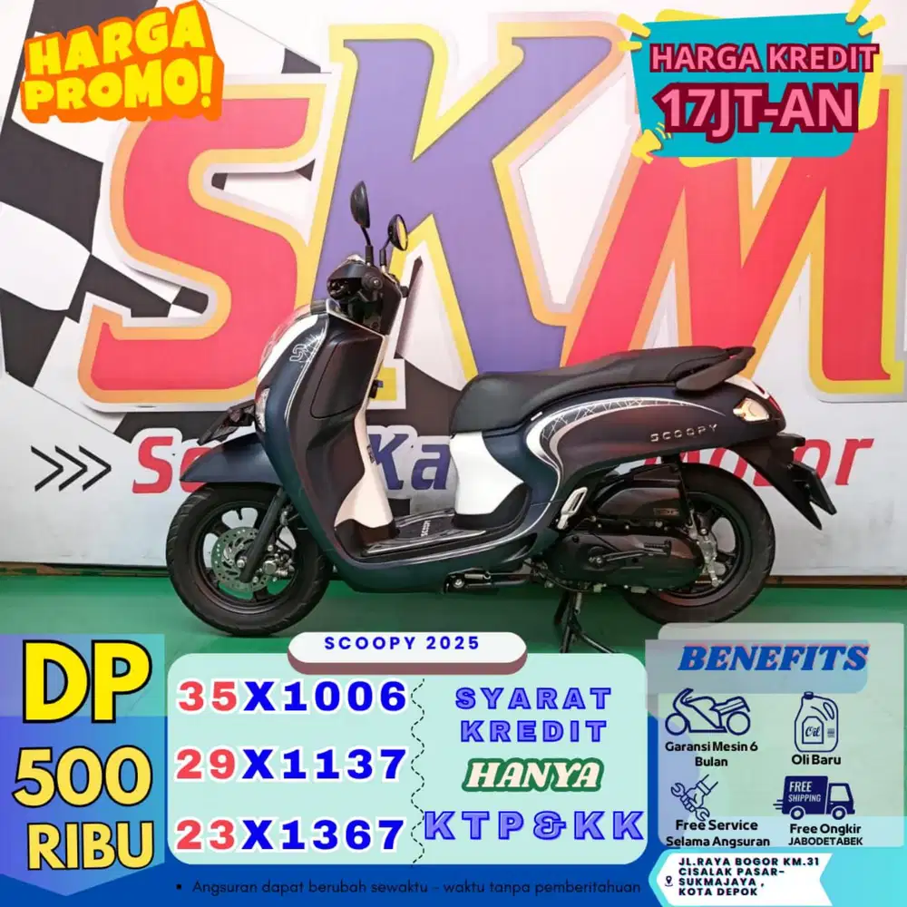 ( scoopy tahun 2025 DP:500 garansi mesin 6 bulan cash credit