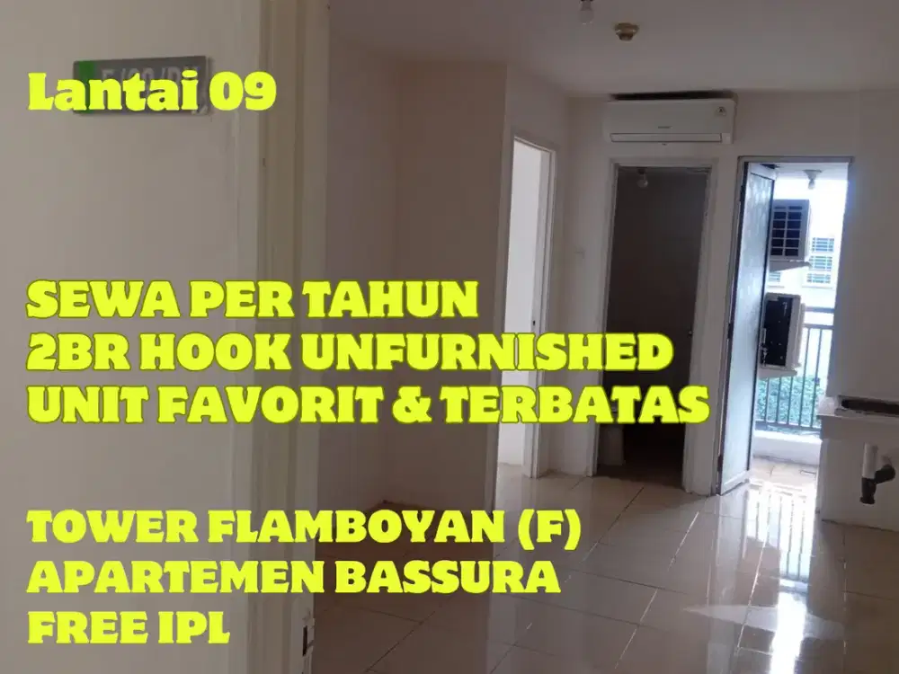 SEWA 2BR HOOK UNFURNISHED  TOWER F UNIT FAVORIT BASSURA CITY