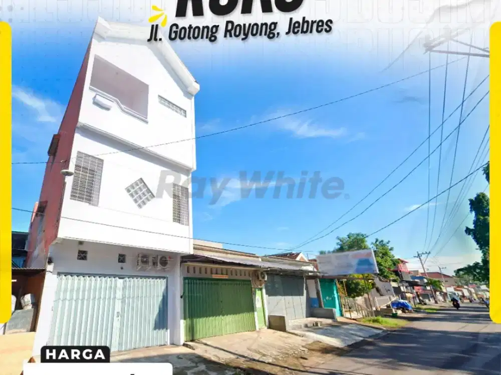 Sewa Ruko Strategis 3 Lantai di Jl. Gotong Royong Jebres, Lokasi Prime Dekat Pusat Kota Solo
