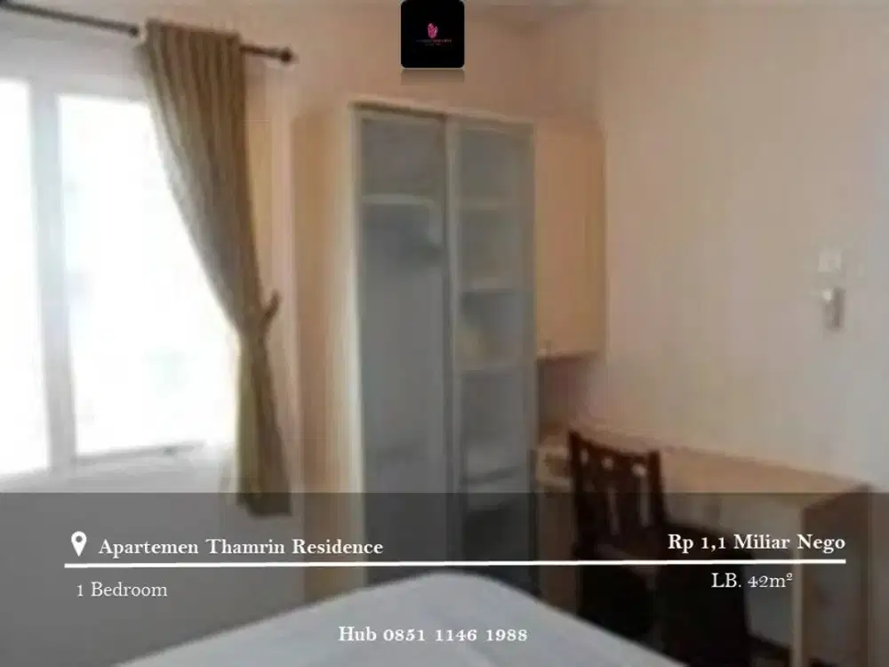 Dijual Apartement Thamrin Residence Mid Floor 1BR FF