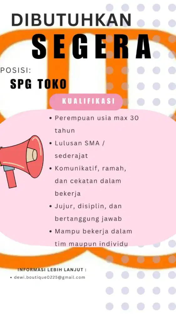 Dibutuhkan segera : BAKER ,SPG TOKO, OFFICE BOY PRODUKSI