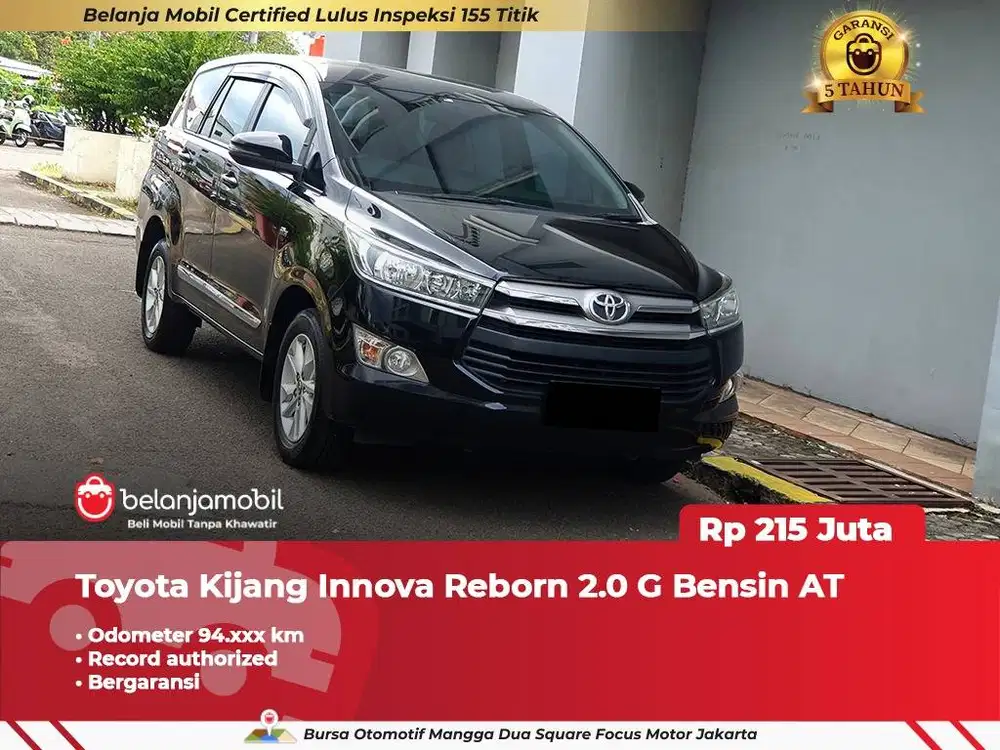 [ GARANSI 5TH ] Toyota Kijang Innova Reborn 2.0 G Bensin AT 2018 2019