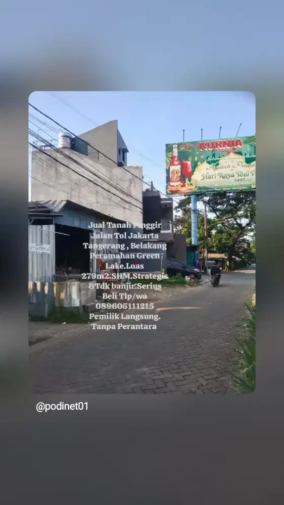 Jual tanah pinggir tol Jakarta TGR,GreenLake.SHM 279M2.No banjr.TP