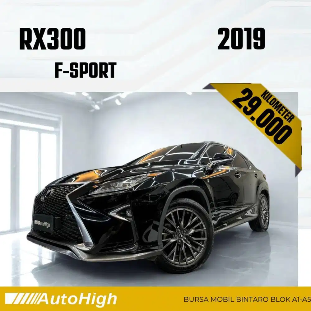 DP10% [Km29.000] RX300 F-Sport 2019 Black / RX 300 Reg 2020 #AUTOHIGH