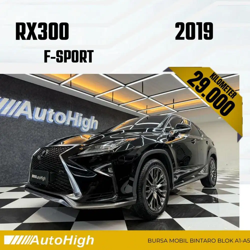DP10% [Km29.000] RX300 F-Sport 2019 Black / RX 300 Reg 2021 #AUTOHIGH