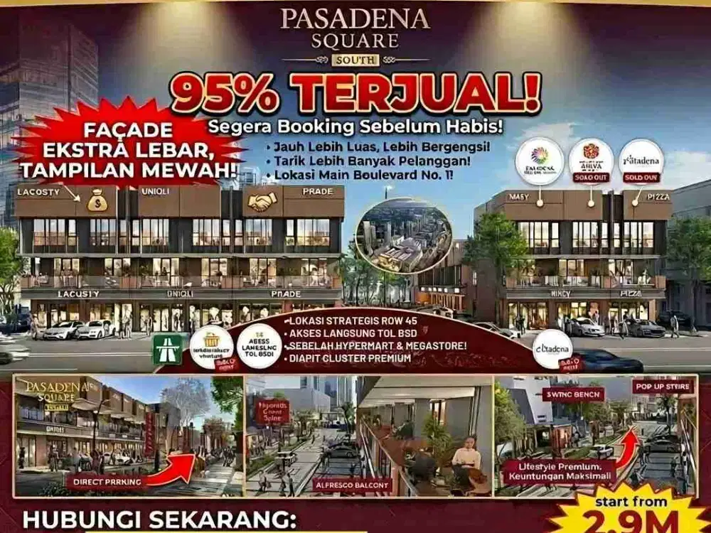 KAWASAN ELIT PASADENA CENTEAL DISTRIK! RUKO PASADENA SOUTH SQUARE MULAI 2,9M CASH  BERTAHAP 10 TAHUN!