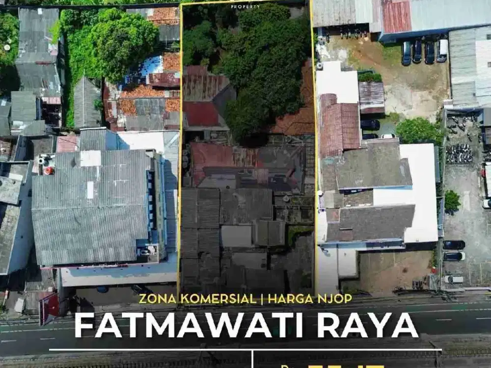 HARGA NJOP !
FOR SALE FATMAWATI RAYA 
ZONA KOMERSIAL, DEKAT MRT
COCOK UNTUK GEDUNG/ SHOWROOM/RESTAURANT