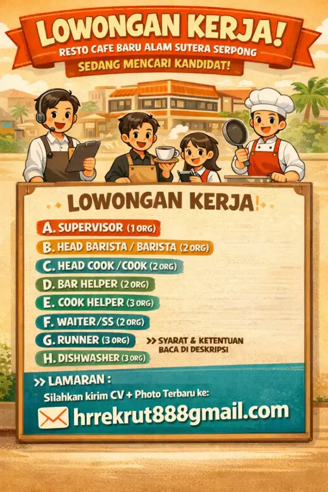 Loker SPV, Barista, Waiter, Runner, Cook, Dishwasher Restocafe