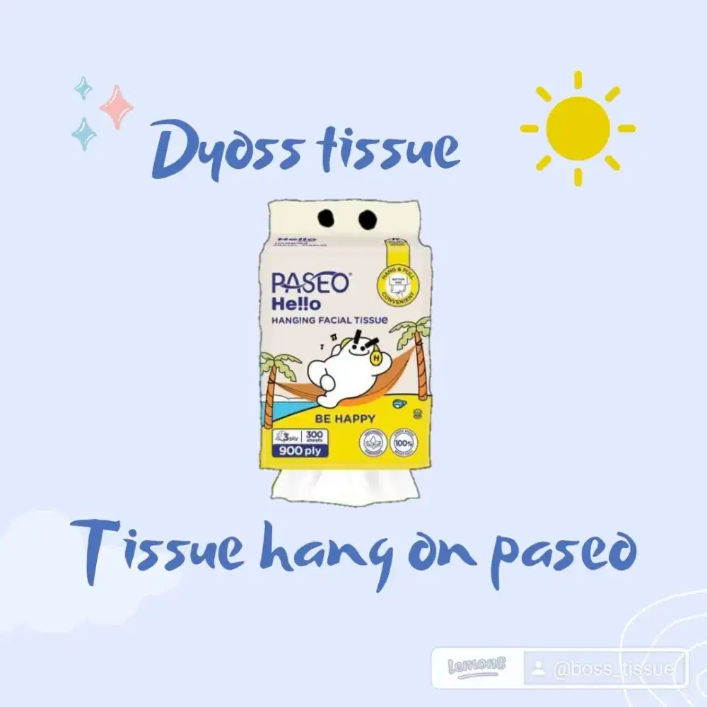 Tissue paseo hang on
