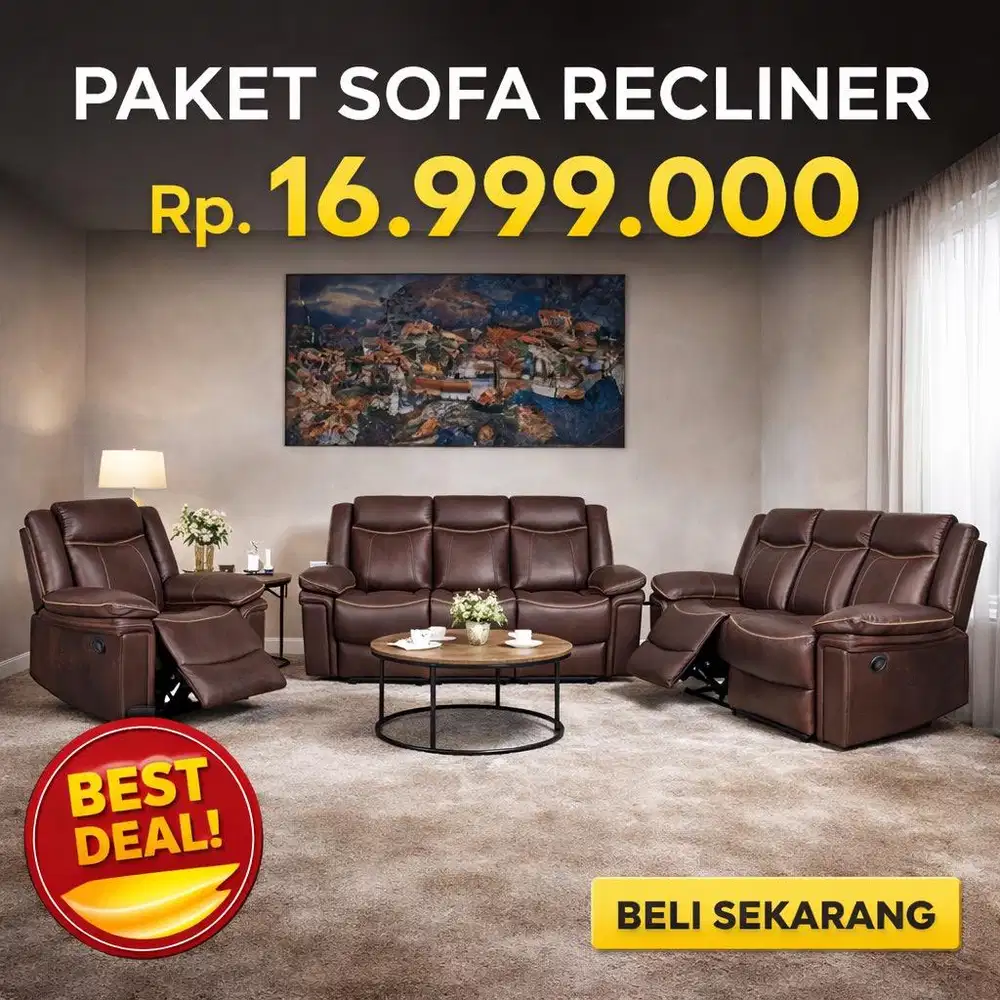 CEPAT HABIS! PROMO BESAR SOFA RECLINER PROMO SAMPAI 19 APRIL