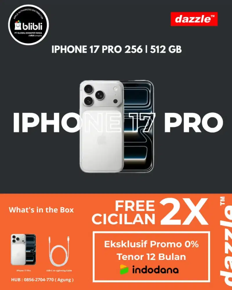 IPHONE 17 PRO | CICILAN 12 BULAN 0% | ADMIN 0% | TENOR S/D 24 BULAN