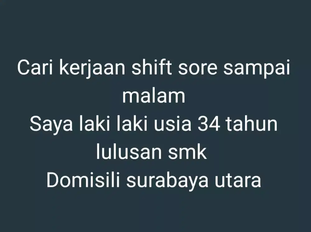 Mohon info lowongan pekerjaan sore
