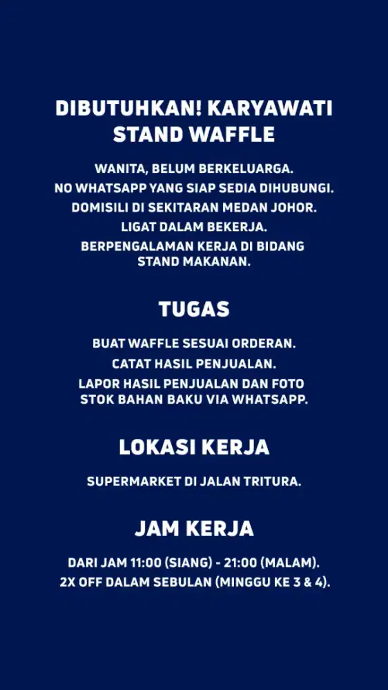 Dicari KARYAWATI stand waffle