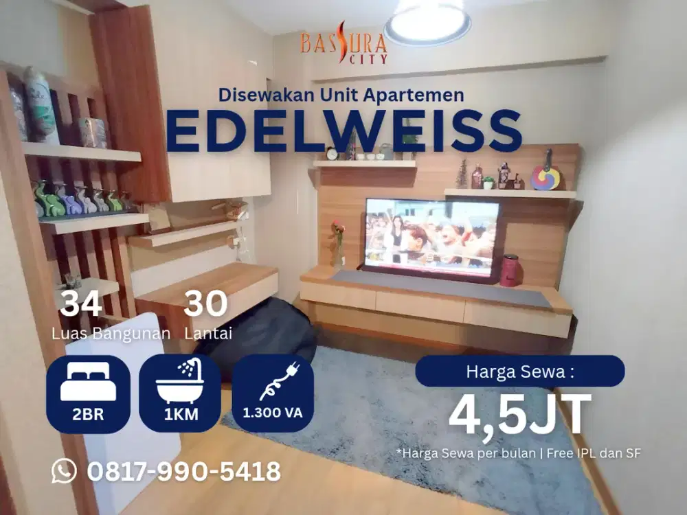 Sewa 1BR Furnished apartemen Bassura City tower Edelweiss