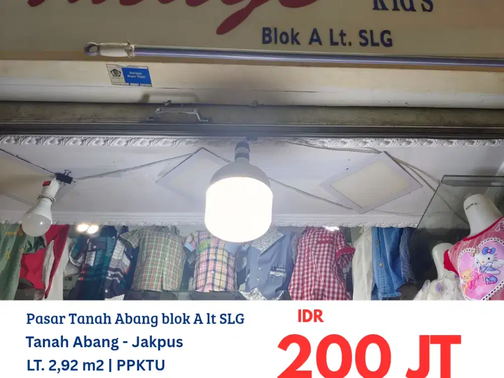 HFN0249 kios kecil badan di Pasar Tanah Abang blok A lantai SLG Tanah Abang Jakarta Pusat