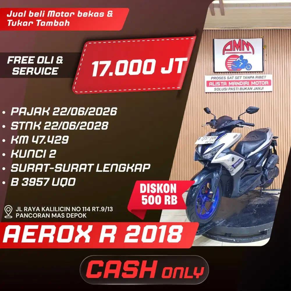 AEROX R 2018 PAJAK HIDUP CASH ONLY ALISTA