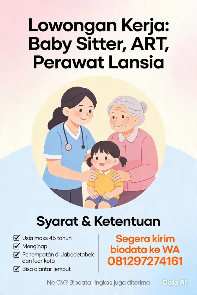 Job Baby Sitter ART & Perawat Lansia Terpercaya dan Terakreditasi
