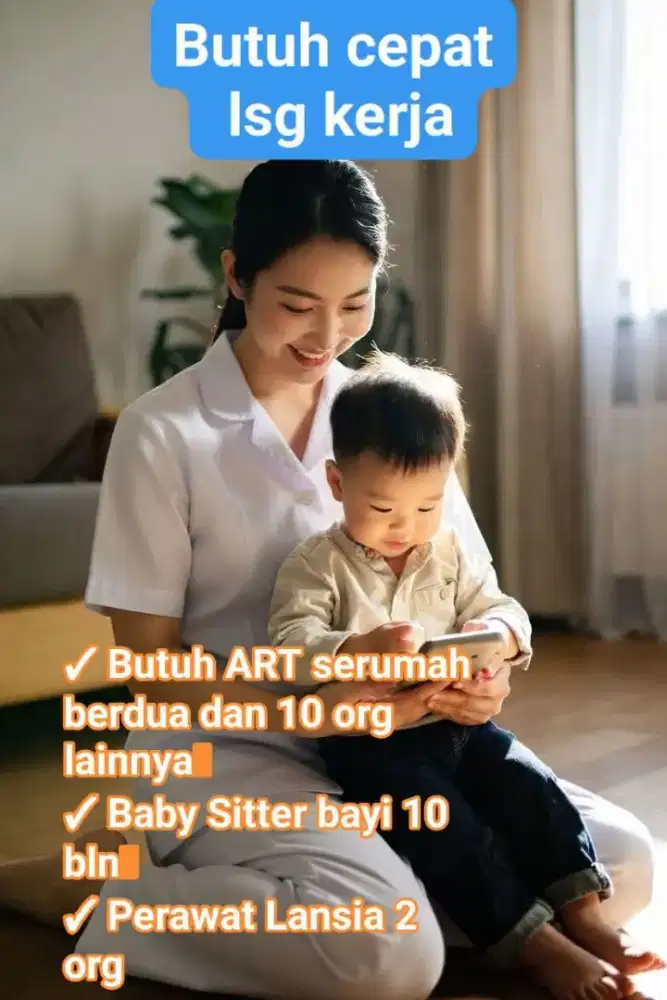 Job Baby Sitter ART & Perawat Lansia Terpercaya dan Terakreditasi