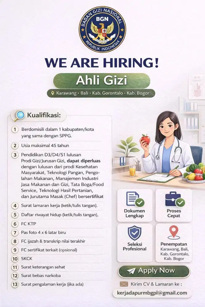 DIBUTUHKAN SEGERA AHLI GIZI & AKUNTAN UNTUK DI KARAWANG