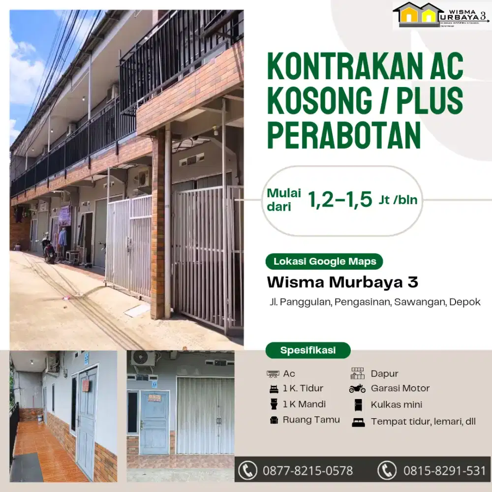 KONTRAKAN AC PLUS PERABOTAN / KOSONGAN