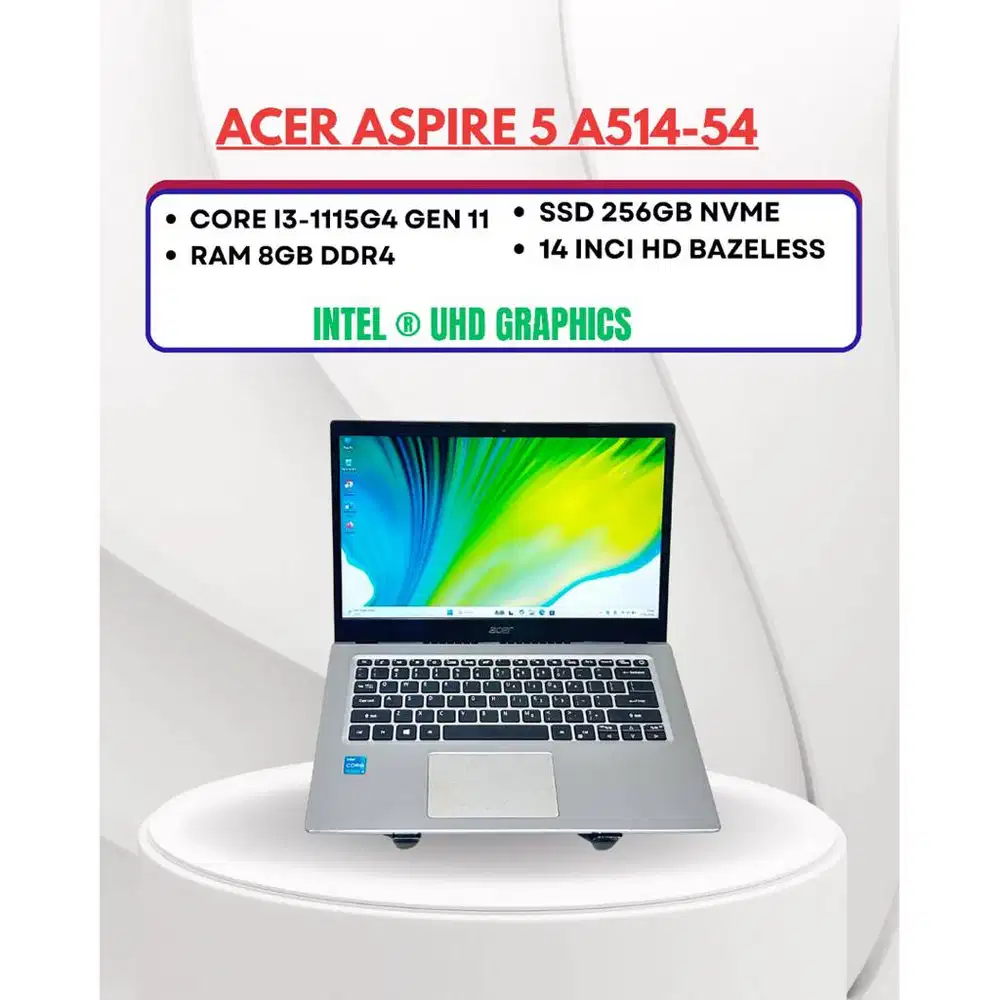 ACER ASPIRE 5 A514-54 CORE I3-1115G4 GEN 11 RAM 8GB SSD 256GB 14inci