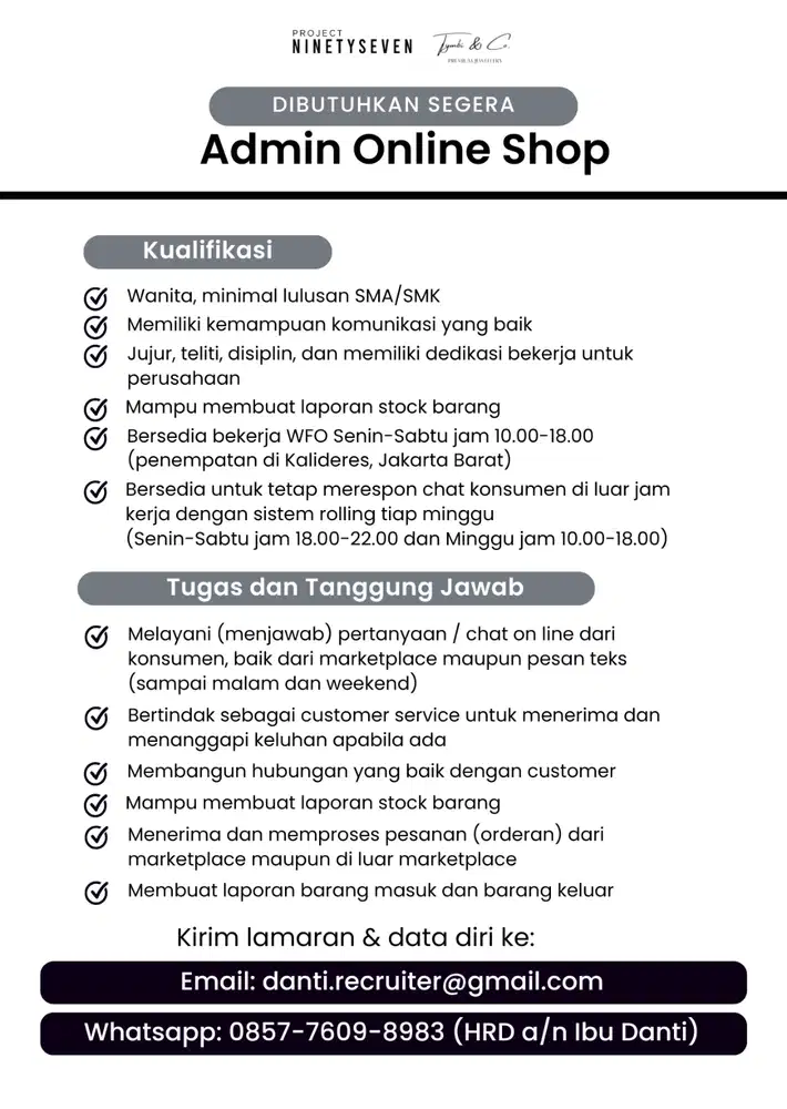DIBUTUHKAN ADMIN ONLINE SHOP (PENEMPATAN KALIDERES, JAKARTA BARAT)