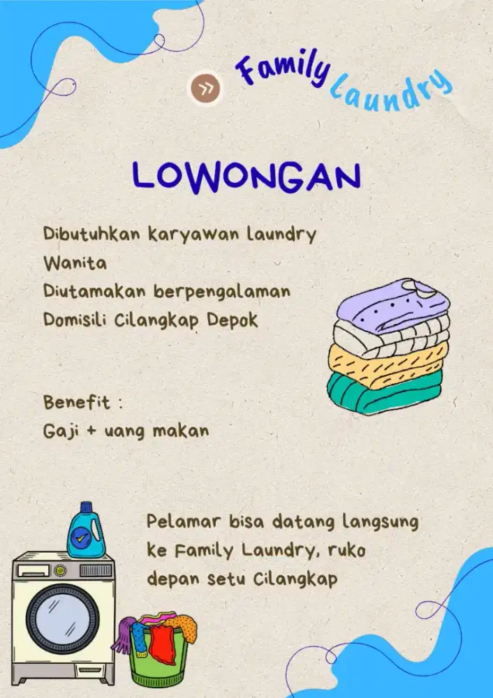 Dibutuhkan karyawan laundry