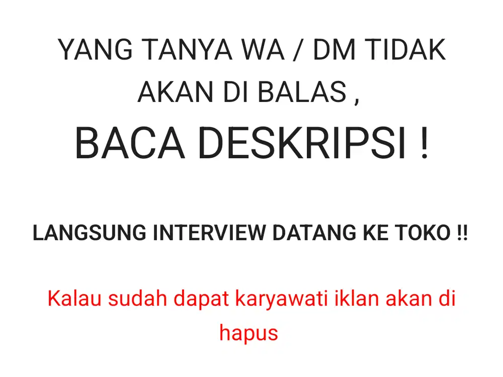 Dibutuhkan SEGERA : KARYAWATI (wanita) jaga toko lokasi ITC Mangga Dua