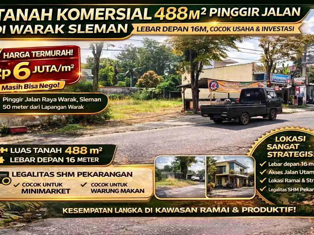 Tanah Komersial 488m² Pinggir Jalan Warak Sleman – Lebar 16m, Harga Murah di Kelasnya