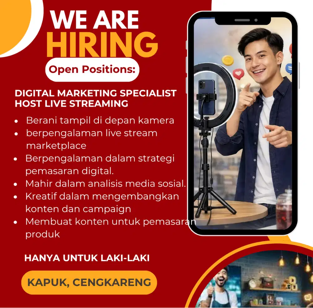 DIBUTUHKAN SEGERA HOST LIVE DAN DIGITAL MARKETING SPECIALIST