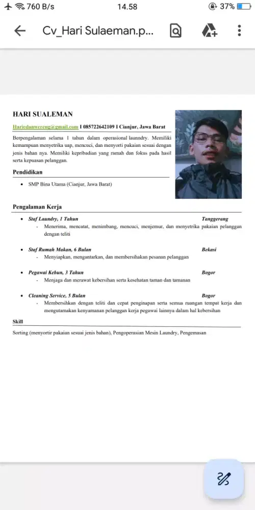 Kerja apa saja alhamdulillah banya skill/pngalaman
