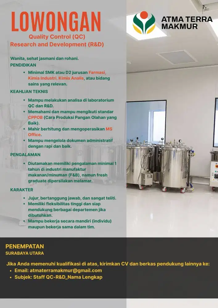 [LOWONGAN KERJA]: Staff QC - R&D - Pabrik Makanan - Surabaya Utara