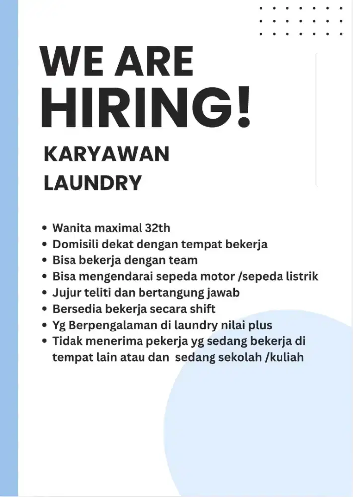 Dibutuhkan karyawan laundry