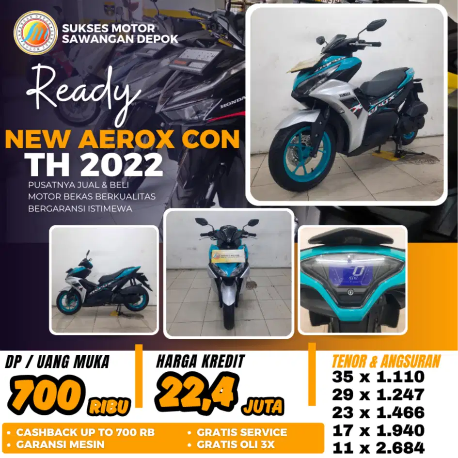 AEROX NEW CON TH 2022 UNIT MULUS ISTIMEWA BISA KREDIT DP 700 RIBU