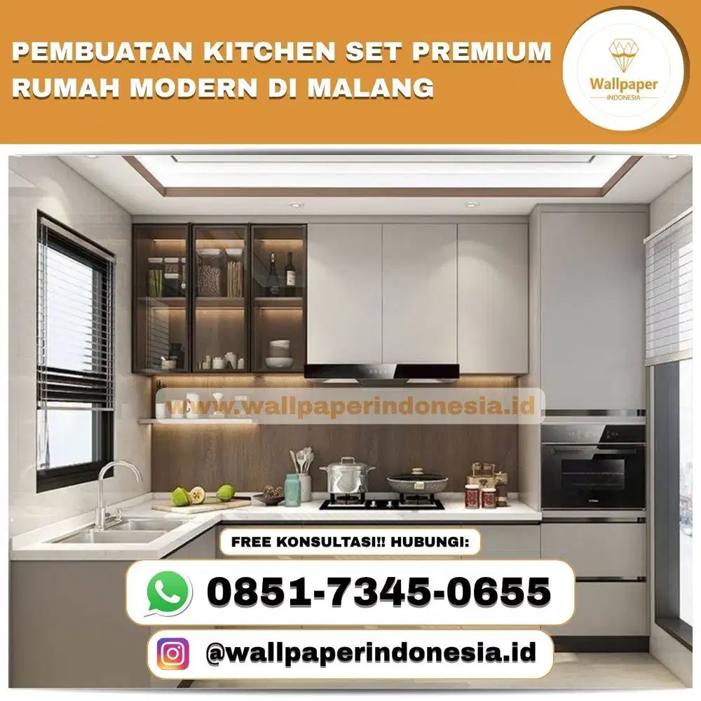 PEMBUATAN KITCHEN SET PREMIUM RUMAH MODERN DI MALANG