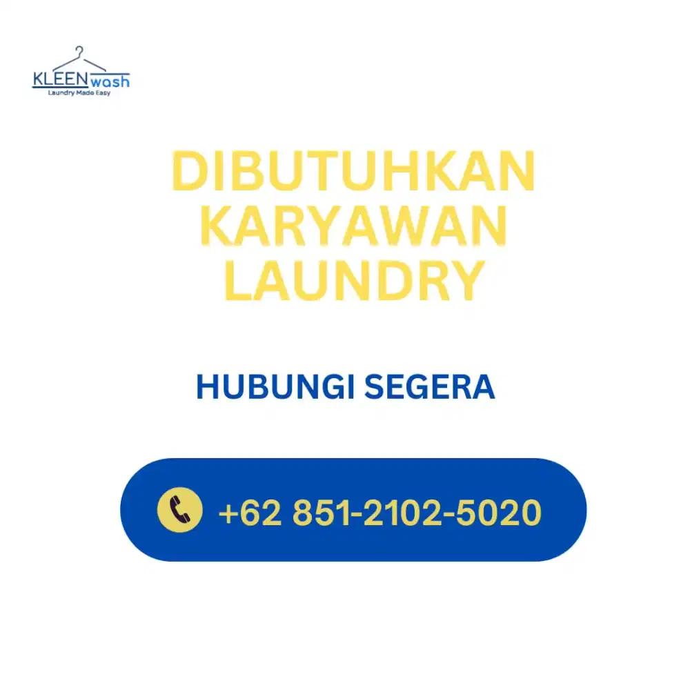 LOWONGAN KERJA KARYAWAN LAUNDRY