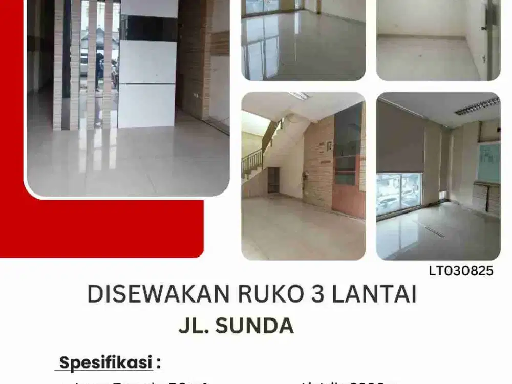 Disewakan ruko 3 lantai siap pakai di Jalan Sunda