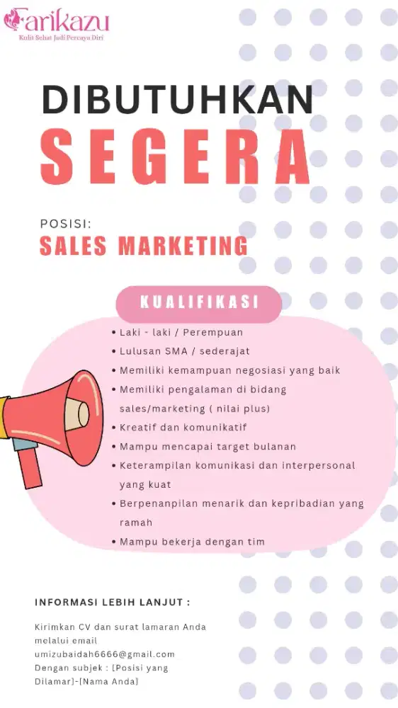DIBUTUHKAN SEGERA SALES MARKETING FARIKAZU BEAUTY