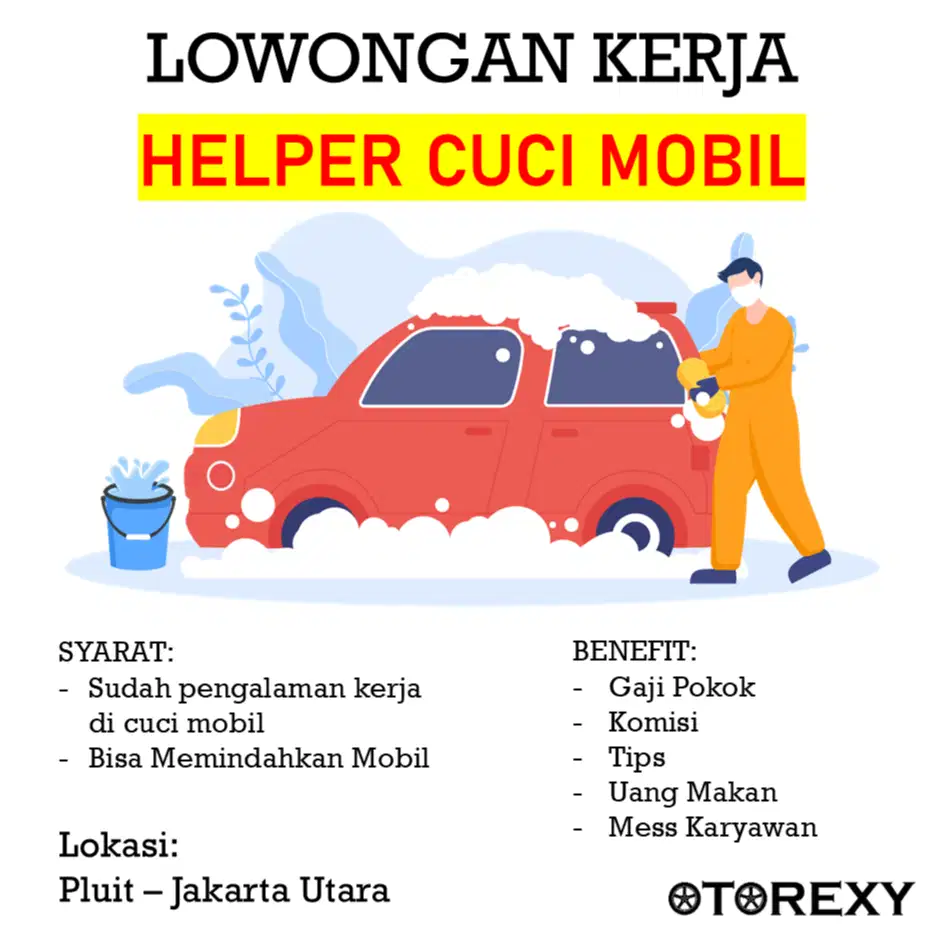 Lowongan Helper Cuci Mobil - Pluit - jakarta Utara