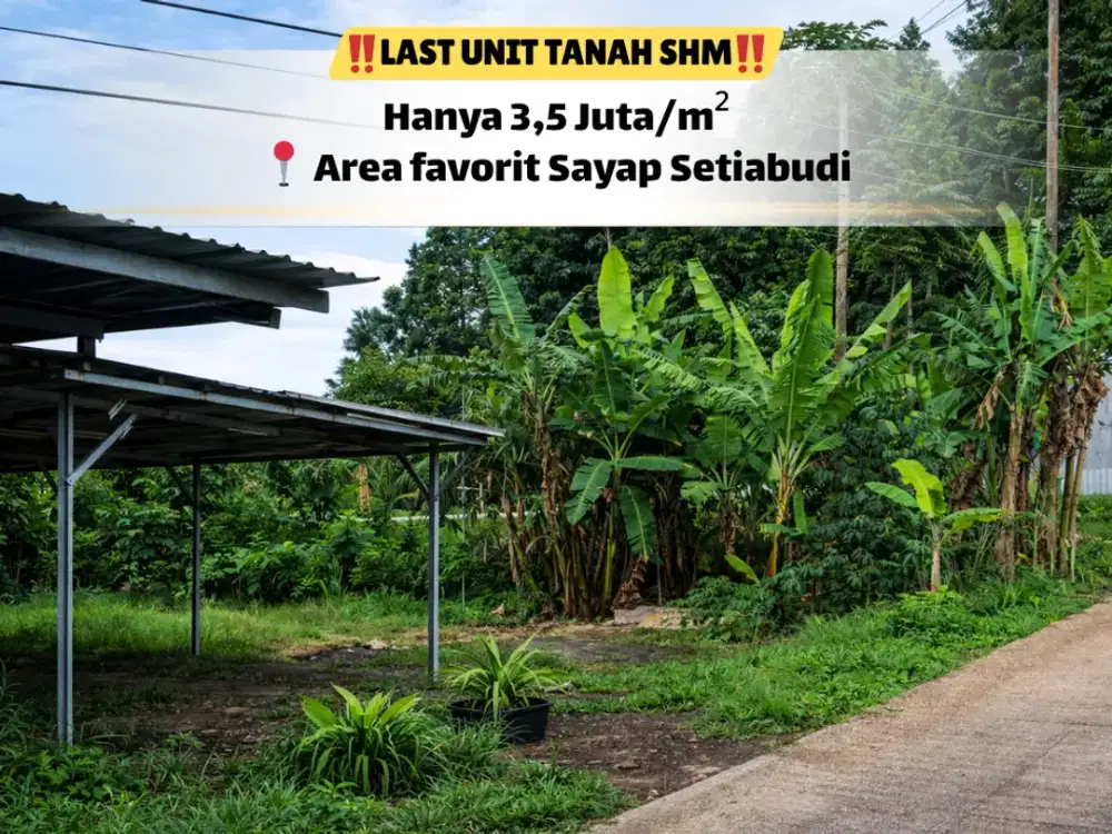 Ambil Kesempatan! Tanah Strategis Sayap Setiabudi