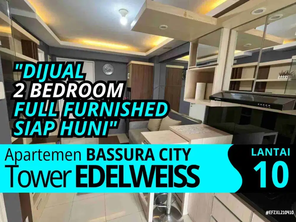 JUAL 2 Bedroom Furnished Cantik Lantai 10  Apartemen Bassura City