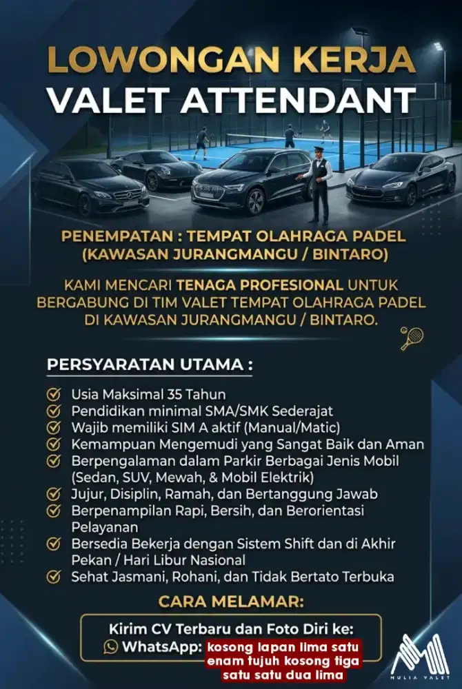 LOWONGAN PEKERJAAN: VALET ATTENDANT