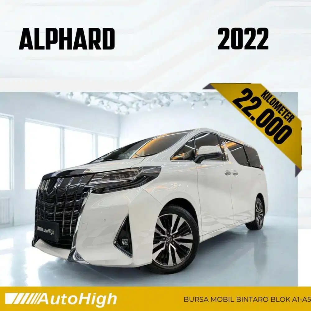 DP10% [Km22.000] Alphard G 2022 White Reg 2023 #AUTOHIGH